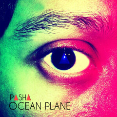 PASHA  - Ocean Plane