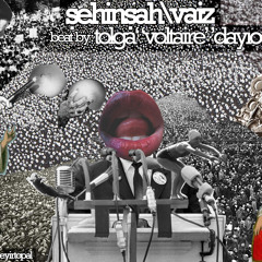 Şehinşah - Vaiz (Produced by Voltaire)