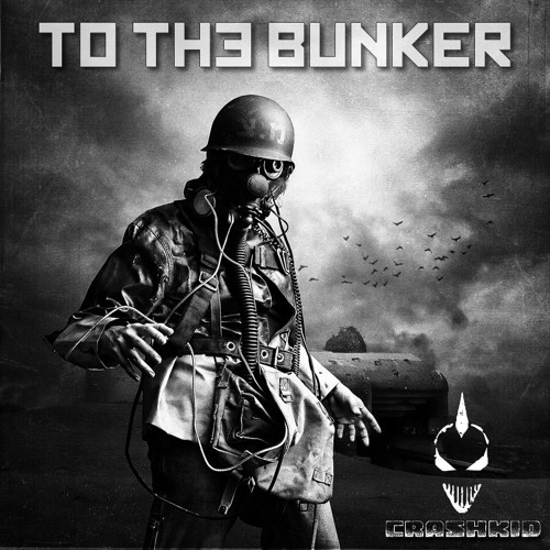 CrashKid - To The BUNKER 30.11.12