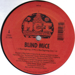 Blind Mice-A  New Beginning