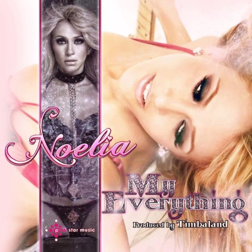 Noelia - My Everything (DJ Phil B's My Love Remix)