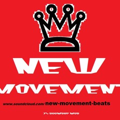 NEW MOVEMENT - She gotta be loved