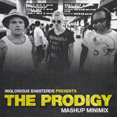 Inglorious Bassterds - The Prodigy (Mashup Minimix)