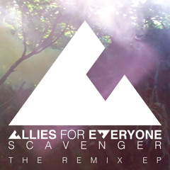 Scavenger (Extended Mix) Allies For Everyone