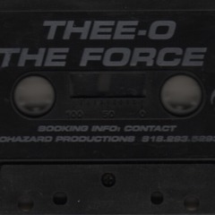 Thee-O - The Force (Dark Side) (1995 Mixtape)