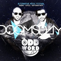 The Oddword x Doomsday Festival Exclusive Promo Mix