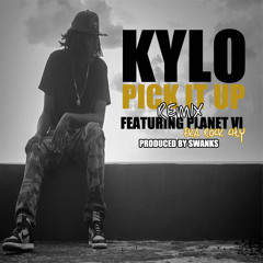 Pick It Up Remix Ft. Planet VI