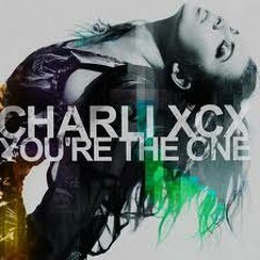 Charli XCX - You're The One (Internet REMIX)