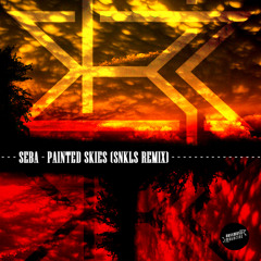 Seba - Painted Skies (Snkls Remix) [Exclusive Free Download]