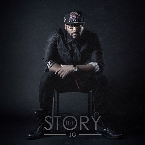 JG- The Story (ft. Black Knight)(@IamJG87 @bkcreationz)