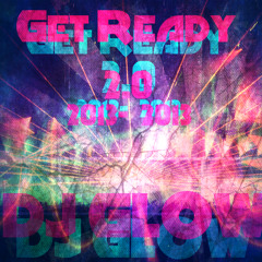 Get Ready 2.0-Dj Glow(Tribal 2012-2013)