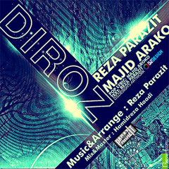 Reza Parazit  - Diroz (feat. Majid Arako)