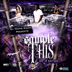 Young Krack   So Into You Mix