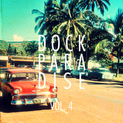 Dock Paradise Mixtape Vol. 4