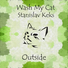washmycat - Outside (Demo 2012)