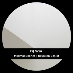 DJ WIN-MINIMAL SILENCE [Out now on Beatport][CODE2 RECORDS]
