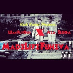 WANFLyGuy x AlaSluGa - She ah Fool ft. RuGa