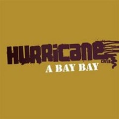 Hurricane - Ay Bay Bay (Newell Remix)