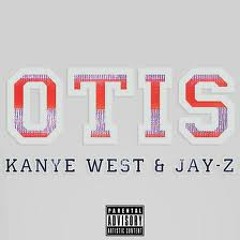 Otis Kanye West & Jay Z