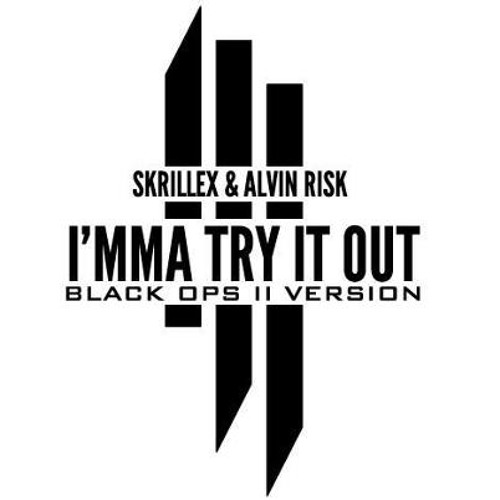 Skrillex - Imma Try It Out (Feat. Alvin Risk)(Atomsk Trap Remix)