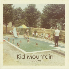 Kid Mountain - Happies - 01 Parashootin