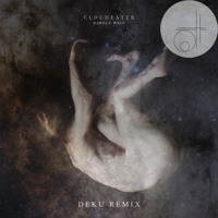 CLOUDEATER - Hardly Wait (Deku Remix)