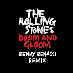 The Rolling Stones - Doom And Gloom (Benny Benassi Remix) [TEASER]
