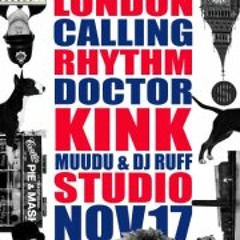 London Calling @ Studio - KiNK LIVE - November 2012