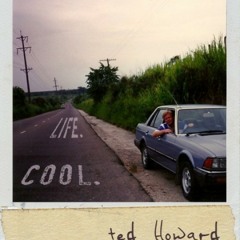 It's Alright - Ted Howard