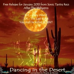 Cthulhu meets Nahualnoise - Welcome to my world [VA - Dancing in The Desert / Sonic Tantra Records]