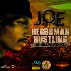 J.O.E - Herbsman Hustling - Mothashipp Remix