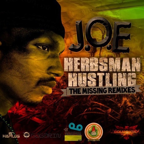 J.O.E - Herbsman Hustling - Mothashipp Remix
