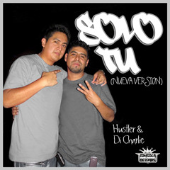 Hustler ft. D´Charlie - Solo Tú  [prod by Consola Records Producciones]