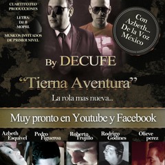 Decufe Ft. Azbeth- Tierna aventura