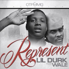 Lil Durk Feat. Wale "Represent" [Prod. by Beat Billionaire]