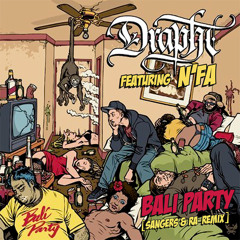 FREE DOWNLOAD: Drapht feat. N'FA - Bali Party (Sangers & Ra Remix)