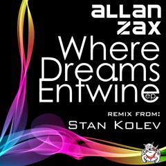 Allan Zax - Where Dreams Entwine (original mix) extended preview