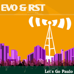 Evo & RST - 'Lets Go Paulo' Carte Blanche