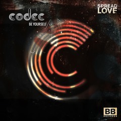 Codec - "What You Need" (Black Butter Spread Love #3)
