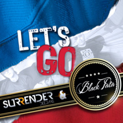 Surrender Djs & Black Pata - Let´s Go - (Victor Magan remix)
