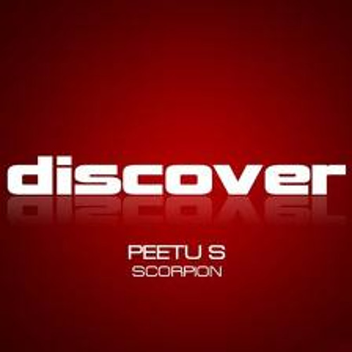 Peetu S - Scorpion ( Indecent Noise Get Over Here Edit )