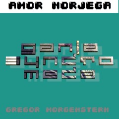 Gregor Morgenstern - Ganja Syndromeda