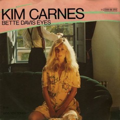Bette Davis eyes - Kim Carnes cover