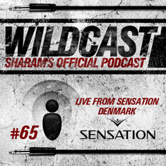 Sharam Wildcast Episode 65 - Sharam Live At Sensation Denmark 2012