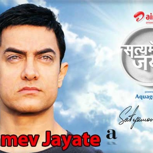 01 - Satyamev Jayate - Title Song