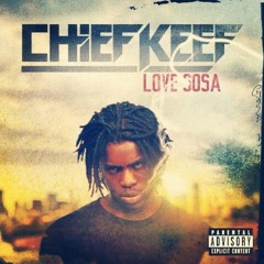 Chief Keef Love Sosa Type Beat