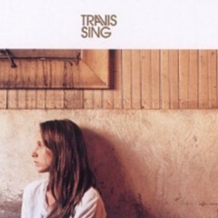 Sing (LIVE - by Travis)