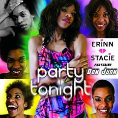 Party Tonight by Erinn Stacie featuring Don Juan