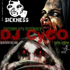 DJ CYCO / TOXIC SICKNESS RESIDENCY SHOW / DECEMBER / 2012