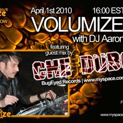 Volumize 04-01-2010 Che DuBois Guest Mix